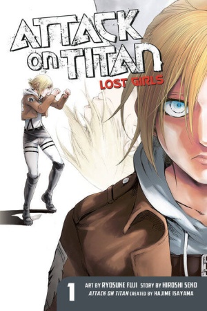 attack on titan: lost girls the manga 1 (hajime isayama) атака титанов: потерянные девушки манга 1 (